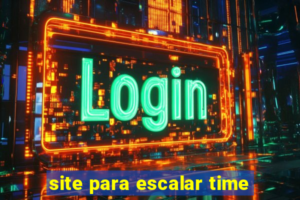 site para escalar time